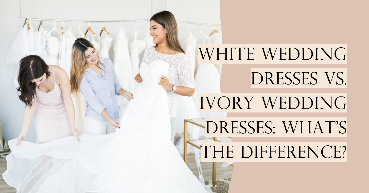 https://thegowncleaner.com/wp-content/uploads/2023/06/White-Wedding-Dresses-vs.-Ivory-Wedding-Dresses-Featured-Image.png